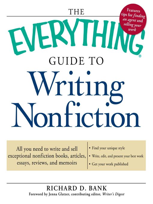 Title details for The Everything Guide to Writing Nonfiction by Richard D. Bank - Available